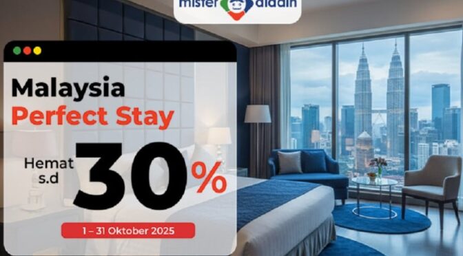 Liburan ke Malaysia Kini Makin Mudah, Ada Diskon Hotel hingga 30%